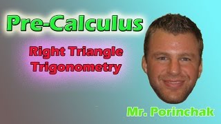 Famous Pre-Calculus: Right Triangle Trigonometry Profile