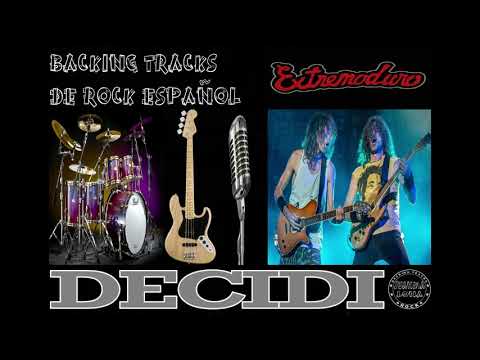 EXTREMODURO - Decidí - "PISTA SIN GUITARRA" - Backing Track