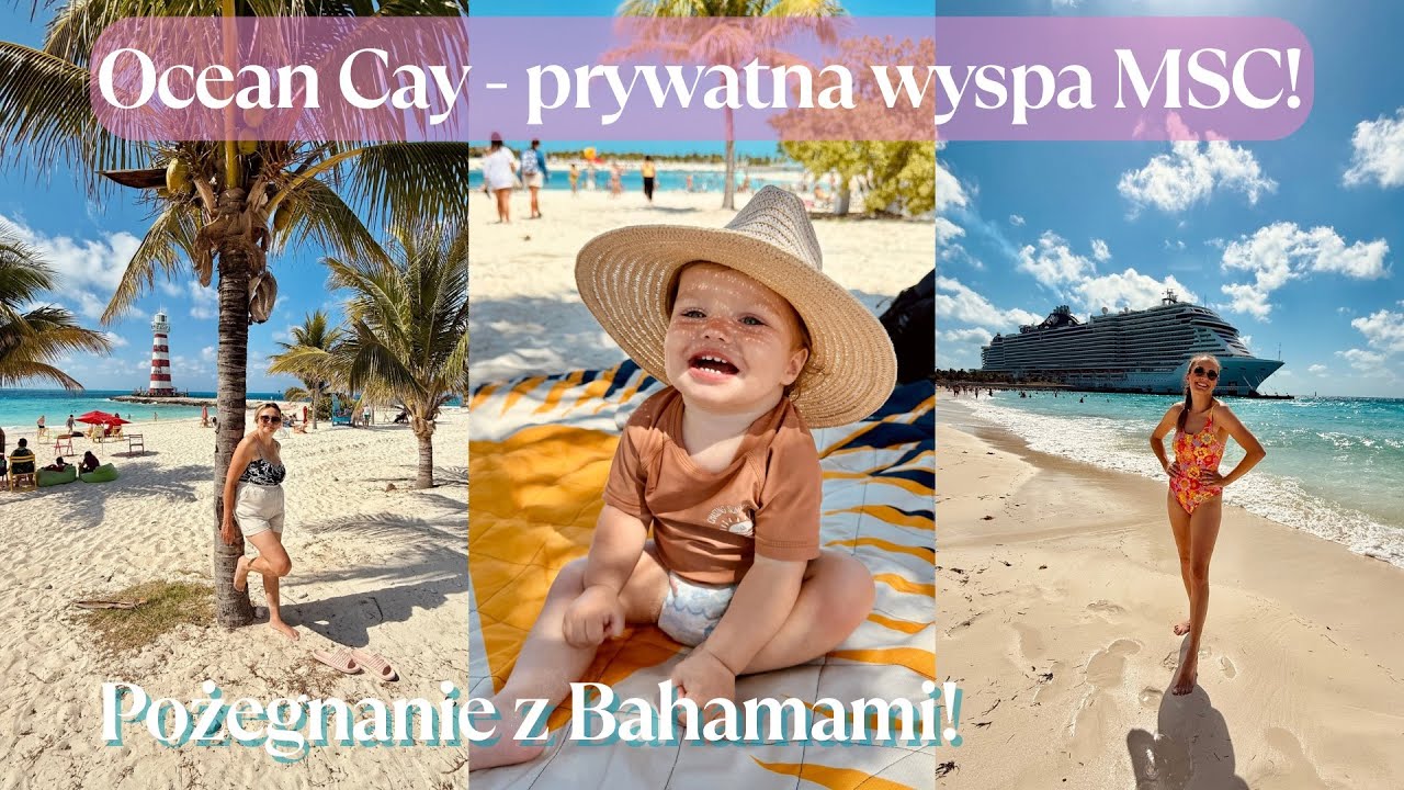 Ocean Cay - Nasz dzień na prywatnej wyspie MSC! 🌴 Włoska kolacja na MSC Seashore 🇮🇹 Vlog z rejsu