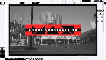 Substance 3D at Adobe MAX 2022 | Adobe Substance 3D