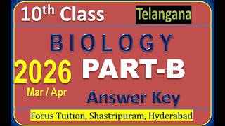 Telangana 10th Class Biology 2026 PART - B ANSWER KEY Question Paper , TG, TS, 10th PART B ANSWER