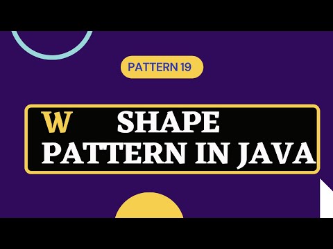 Pattern 20  || W shape pattern in java