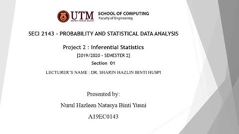 SECI 2143 - 01 : Project 2 - Inferential Statistics