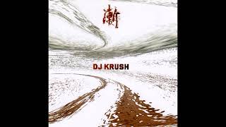 DJ Krush - &quot;Danger Of Love&quot; feat  Zap Mama