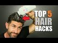 TOP 5 Hair Hacks EVERY GUY SHOULD TRY!