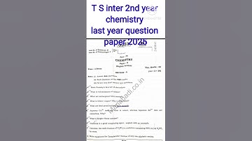 TS Inter 2nd Year Chemistry Last Year Question Paper 2025