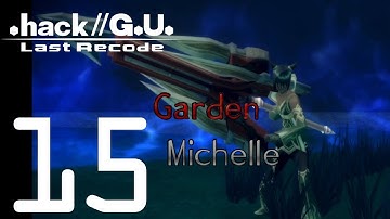 .Hack//G.U. Vol. 1//Rebirth - Gameplay Walkthrough Part 15