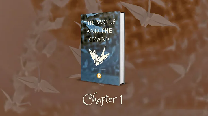 The Wolf and the Crane - Chapter 1