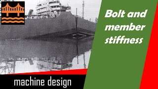 Bolt and member stiffness