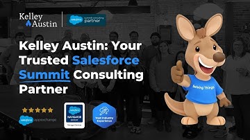 Kelley Austin: Your Trusted Salesforce Summit Consulting Partner