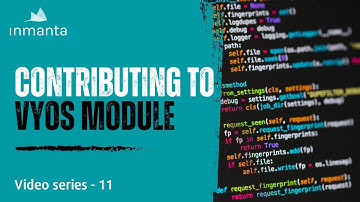 11 - Contributing to VyOS Module