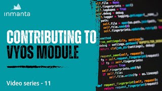 11 - Contributing to VyOS Module