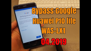 Without PC!!! Huawei P10 Lite / WAS-LX1/.Remove Google account bypass frp.