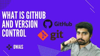 What is Github and Version Control System | Explained