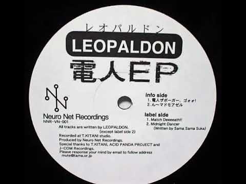 レオパルドン [Leopaldon] - 電人EP [Denjin EP] - YouTube