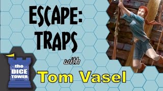 Escape!:  Traps Review - with Tom Vasel
