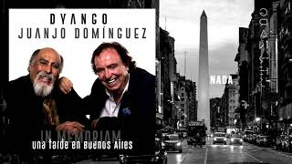 Dyango, Juanjo Domínguez - Nada