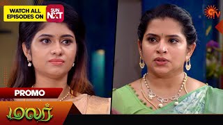 Malar - Promo | 09 July 2024  | Tamil Serial | Sun TV