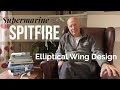SPITFIRE SPEAKS: Spitfire Elliptical Wing Design