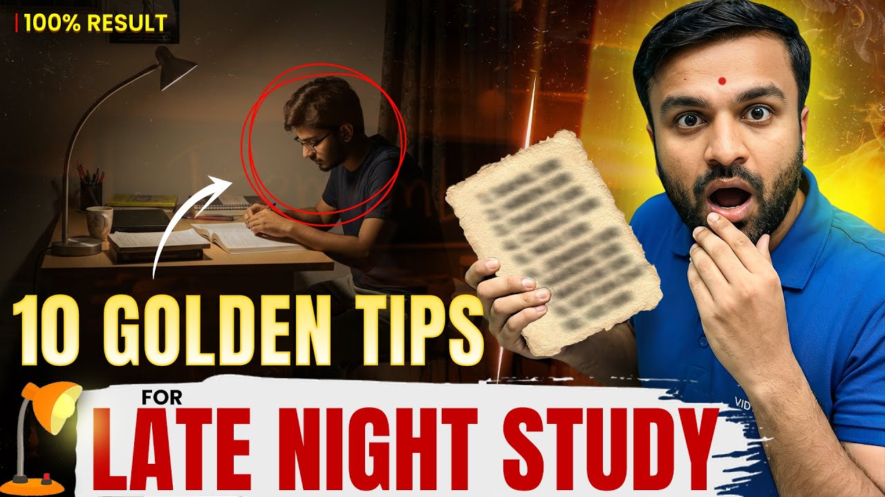 Late Night Study Hacks 🔥 | રાત્રે વાંચવાની 10 Golden Tips | 100% Result | Sahil sir