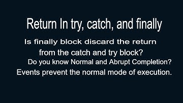 Java Interview Questions: Return in try catch finally block: