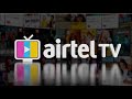 Airtel tv