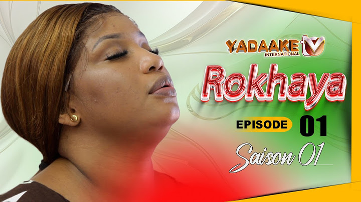 ROKHAYA- Saison 1 - Episode 1 **VOSTFR**