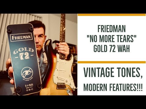 Педаль Wah-Wah для електрогітари FRIEDMAN GOLD-72 WAH PEDAL, видео 1