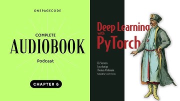 Deep Learning With Pytorch Chapter 6 Audiobook