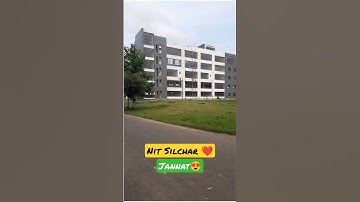 NIT Silchar campus tour 2021 Crazy Nitian