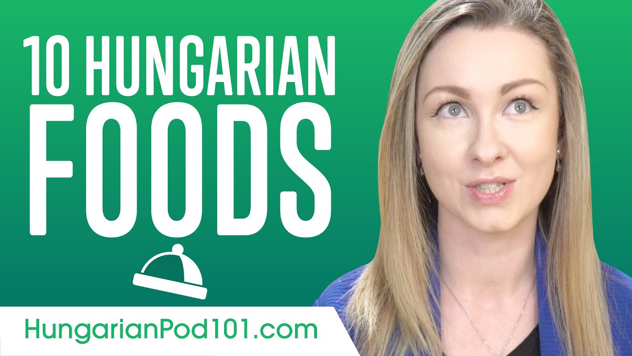 ⁣Top 10 Hungarian Foods
