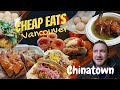 BEST CHEAP EATS VANCOUVER (Chinatown!!) + HIDDEN GEMS!!