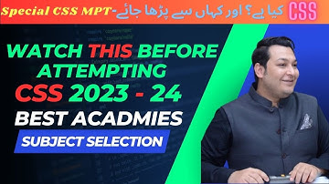 CSS Exams 2023 Pakistan Explained | Best CSS Academy in Pakistan #css