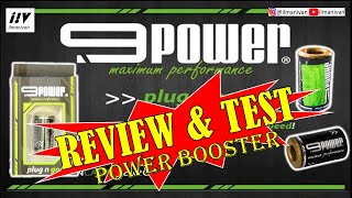 Review Dan Test 9Power Booster