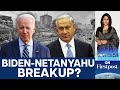 Is Joe Biden Trying to Topple Israel