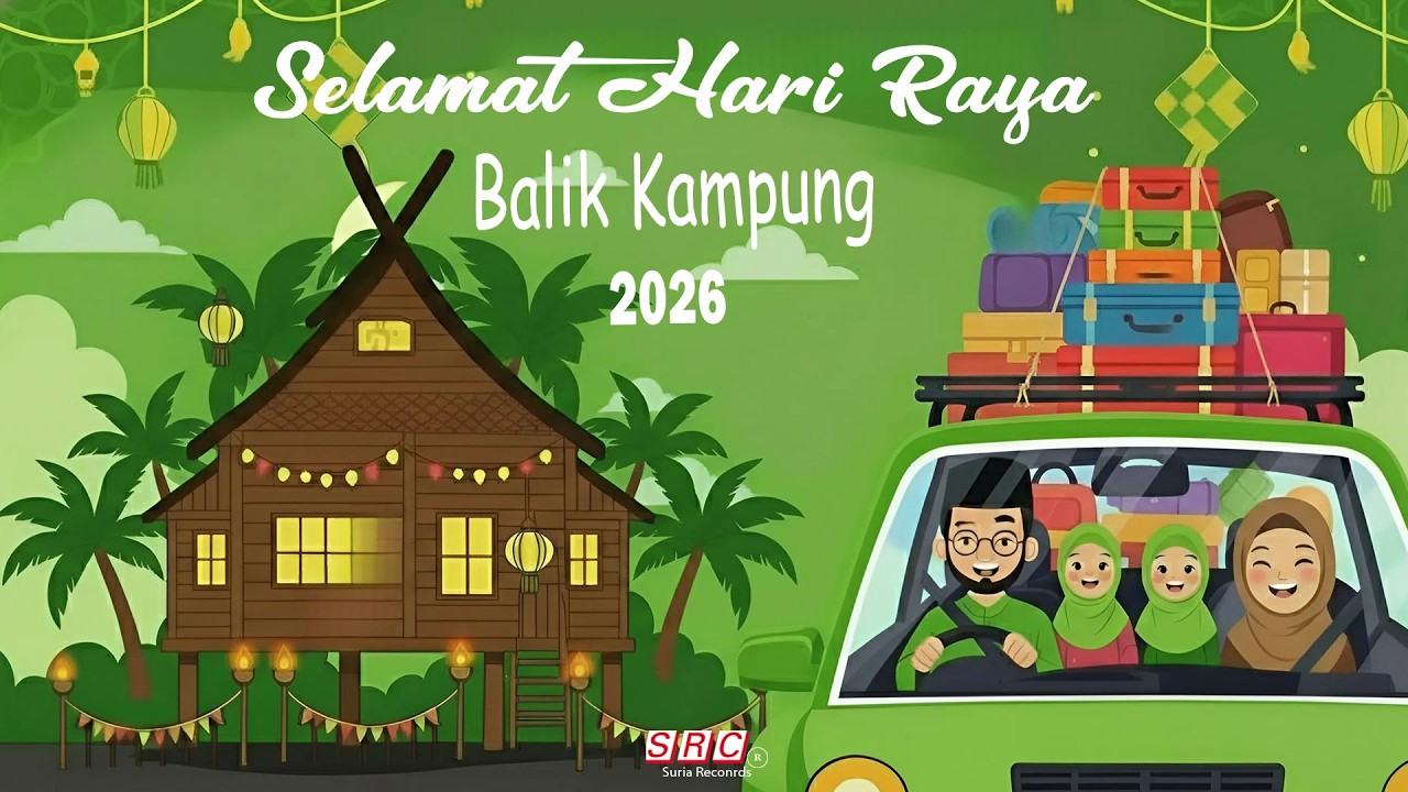 Lagu Raya Aidilfitri 2026 | Balik Kampung Penuh Kenangan | Lagu Raya Evergreen Sepanjang Zaman
