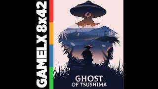 Download Lagu GX 8x42 - Ghost of Tsushima + Final de Temporada Download Lagu GX 8x42 - Ghost of Tsushima + Final de Temporada