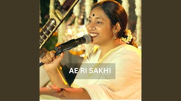 Ae Ri Sakhi