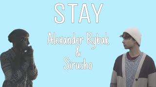Alexander Rybak & Sirusho - Stay | 2021 | Lyrics | HD