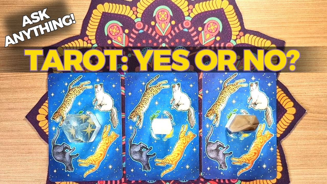PICK A CARD: YES OR NO? + Advice | Tarot and Oracles Reading | Ask the ...