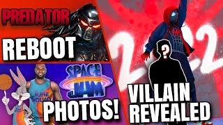 Spider-Verse 2 Villain, Predator Reboot Plot, Space Jam 2 Leaks & MORE!!