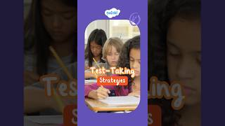 Test-Taking Strategies | Test-Taking Tips for Kids | Test Prep for Kids | Twinkl USA