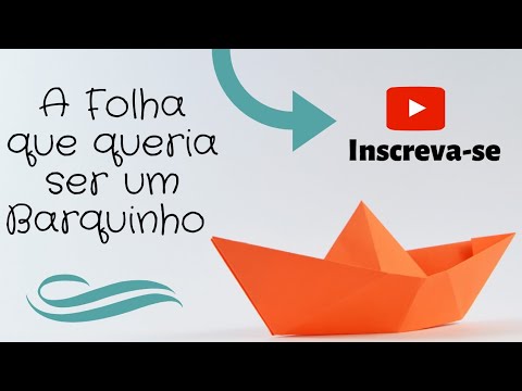 Contação de história Infantil - A Folha que queria ser um barquinho ...