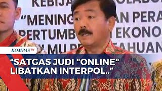 Menko Polhukam Hadi Tjahjanto Sebut Satgas Judi Online Libatkan Interpol