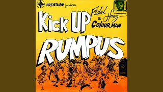 Kick Up Rumpus (feat. Jackie Knock Shot)