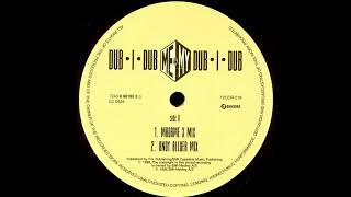 Me & My - Dub-I-Dub (Madame X Mix)