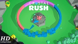 Crystal Rush Android Gameplay 1080P60Fps