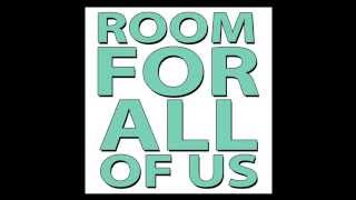 The Mowgli's -  Room for All of Us chords