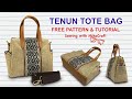 How to Make Tenun Tote Bag - Cara Membuat Totebag Tenun - Free Pattern and Tutorial by Miko Craft