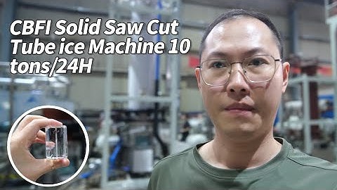 CBFI 10 tons solid tube ice machine ice discharge inspection and technology introduction